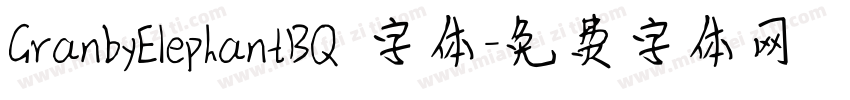 GranbyElephantBQ 字体字体转换
